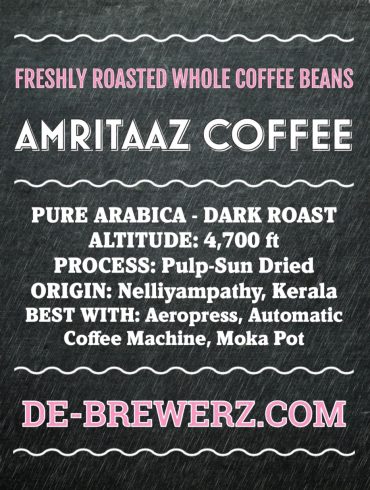 AMRITAAZ COFFEE – Pure Arabica Dark Roast Whole Coffee Beans- 450 gms